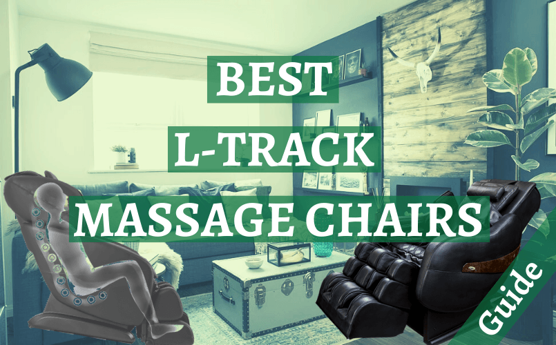 Best l Track Massage Chairs
