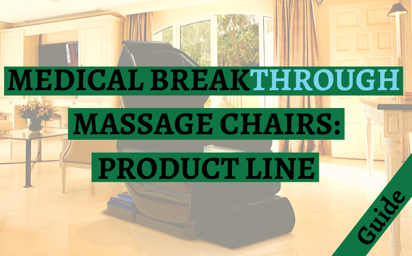 Medical Breakthrough Massage Chair