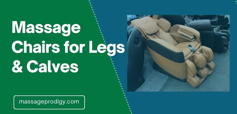 Legs Calves Massage Chairs Intro